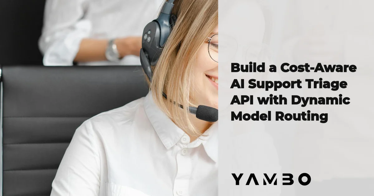 Build a Cost-Aware AI Support Triage API with Dynamic Model Routing