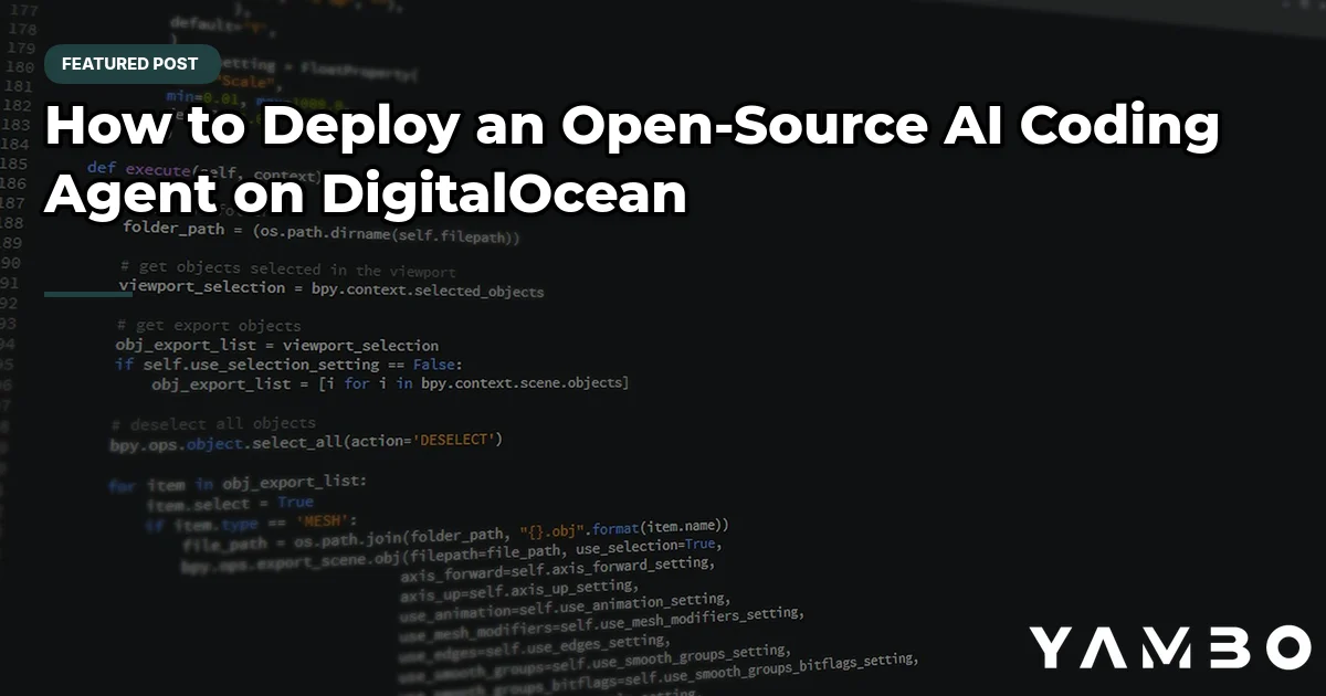 How to Deploy an Open-Source AI Coding Agent on DigitalOcean