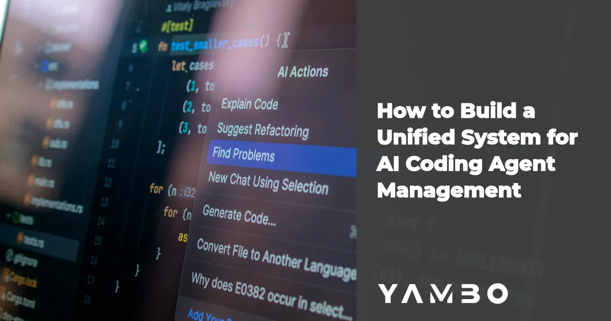How to Build a Unified System for AI Coding Agent Management