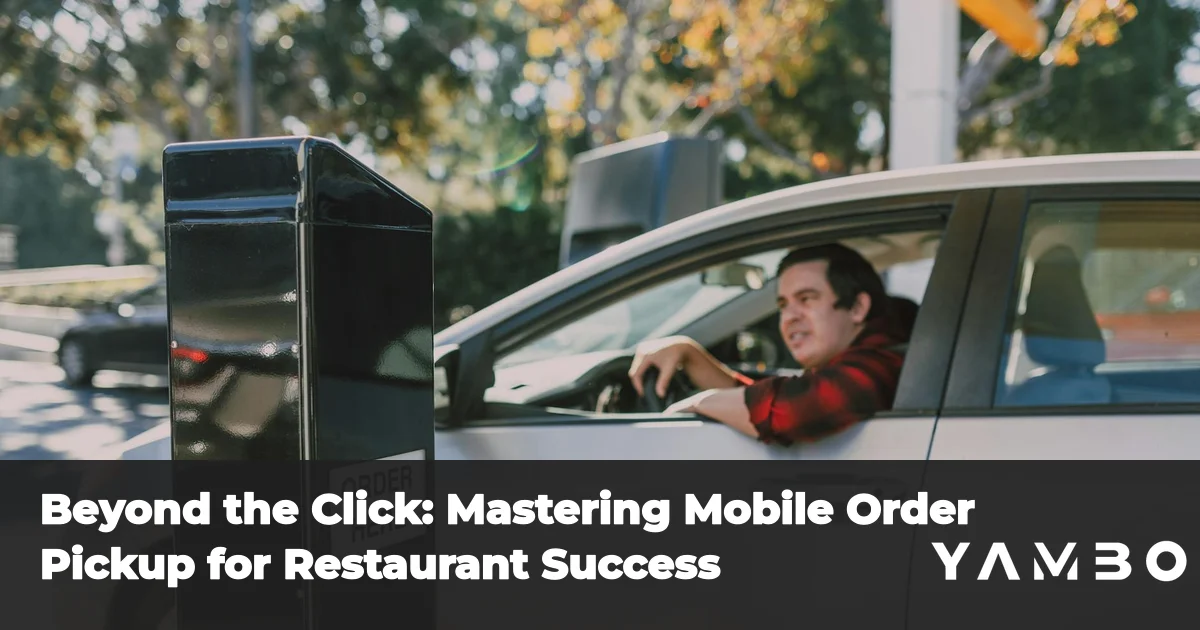 Beyond the Click: Mastering Mobile Order Pickup for Restaurant Success