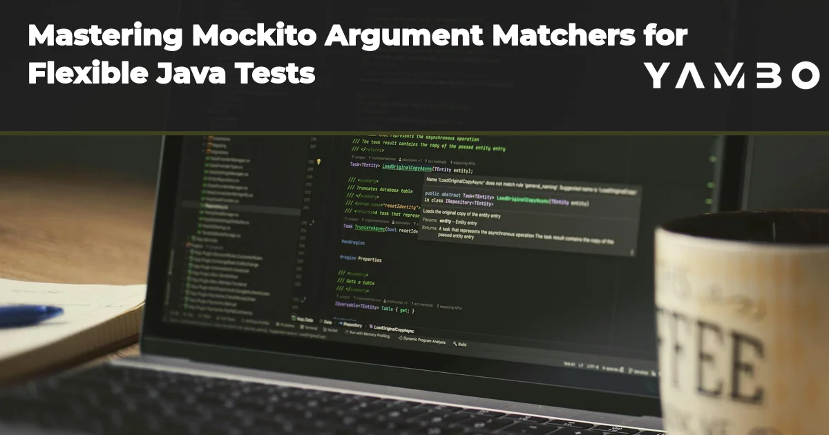 Mastering Mockito Argument Matchers for Flexible Java Tests